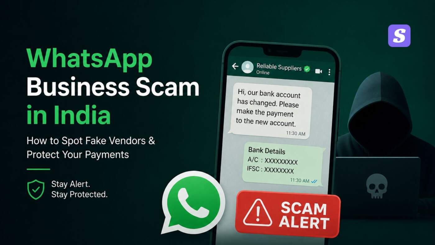 WhatsApp Business Scams in India: How Fraudsters Pose as Vendors & Clients