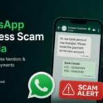 WhatsApp Business Scams in India: How Fraudsters Pose as Vendors & Clients