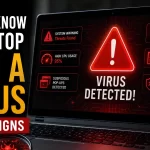 How to Know If Laptop Has a Virus Right Now: 5 Easy Signs