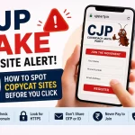 CJP Fake Website Alert: How to Spot Copycat Sites