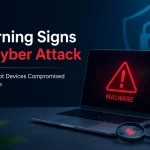Warning Signs of Cyber Attack: How to Spot Devices Compromised by Malware
