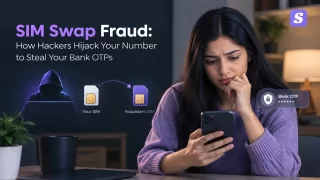 SIM Swap Fraud: How Hackers Hijack Your Number to Steal Your Bank OTPs
